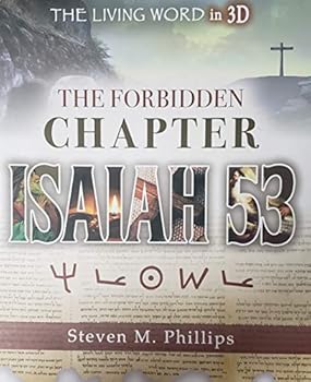 The Forbidden Chapter: Isaiah 53