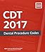 CDT 2017 : Dental Procedure Codes