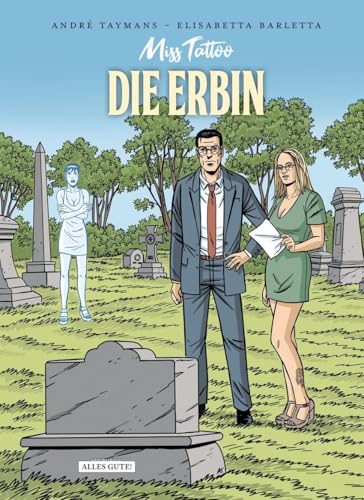 Miss Tattoo: 1. Die Erbin