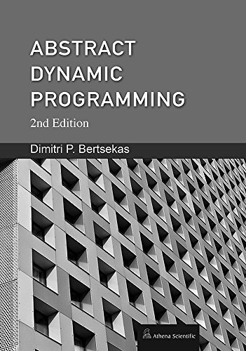 Abstract Dynamic Programming, 2nd Edition view 2
