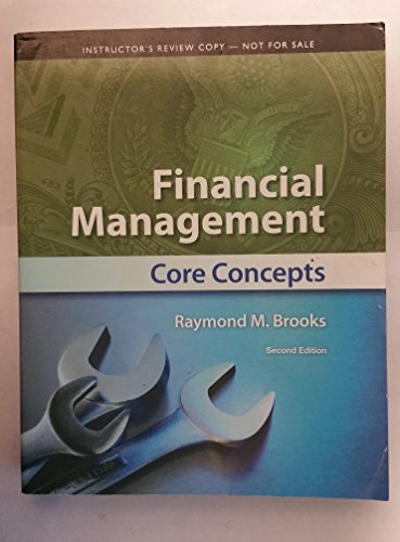 Financial Management Core Concepts: Raymond M. Brooks: 9780132671972 ...