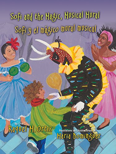 Sofi and the Magic, Musical Mural / Sofi Y El M... 1558858032 Book Cover