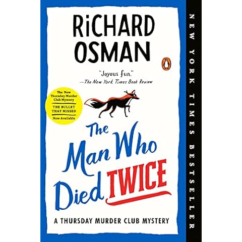 The Man Who Died Twice: A Thursday Murder Club Mystery Cover
