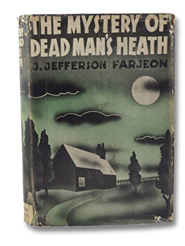 The Mystery of Dead Man's Heath / Dead Man's Heath