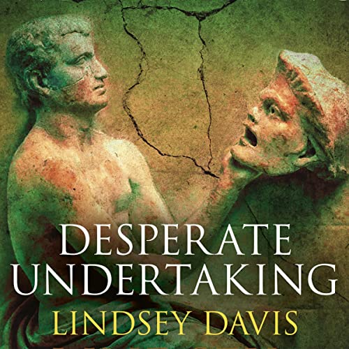 Desperate Undertaking by Lindsey Davis episode artwork