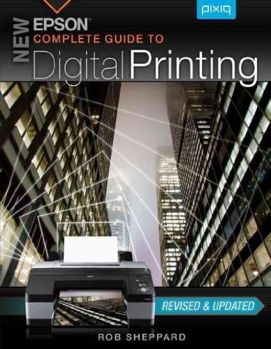 New Epson Complete Guide to Digital Printing