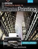 New Epson Complete Guide to Digital Printing