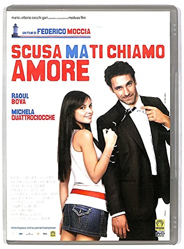 Regista: Federico Moccia Scusa ma ti chiamo amore