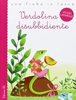 Verdolina disubbidiente 884773049X Book Cover