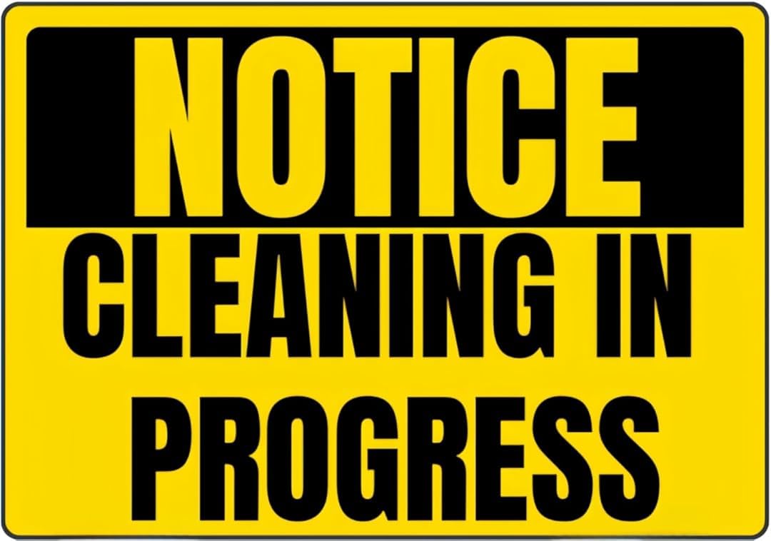 Notice Cleaning in Progress Chic Tin Sign Art Wall Vintage Retro Decor Unique Artistic Tinplate Plaque Practical Decorative Gifts for Family Friends 8x12 Inch