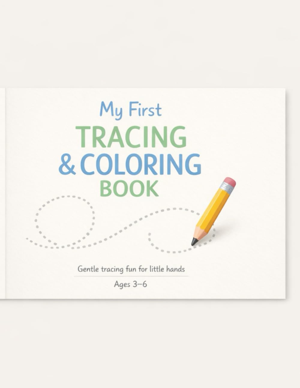 My First Tracing & Coloring Book: Gentle Tracing Fun for Little Hands