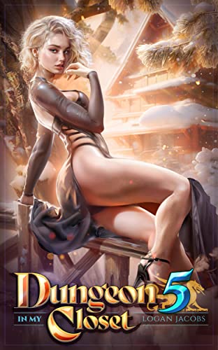 Cover of Dungeon in My Closet 5