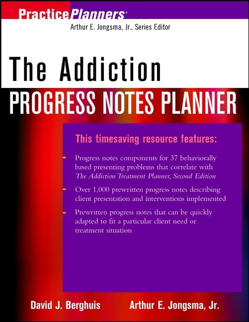 The Addiction Progress Notes Planner (PracticePlanners®)