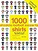 1000 Football Shirts Updated Edition: Colors of the Beautiful Game, Updated Edition