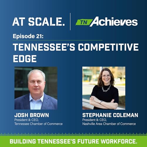 Tennessee's Competitive Edge with the Tennessee and Nashville Chambers