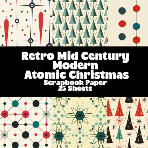 Retro Mid Century Modern Atomic Christmas Scrapbook Paper Pad: Double Sided Sheets for Craft Projects and Junk Journals (Christmas Paper) image 2