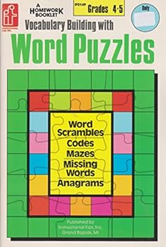 Paperback Vocabulary Building with Word Puzzles: Word Scrambles Codes Mazes Missing Words Anagrams Book