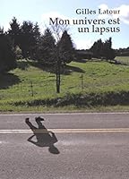 Mon Univers Est un Lapsus : Poésie 2896994076 Book Cover