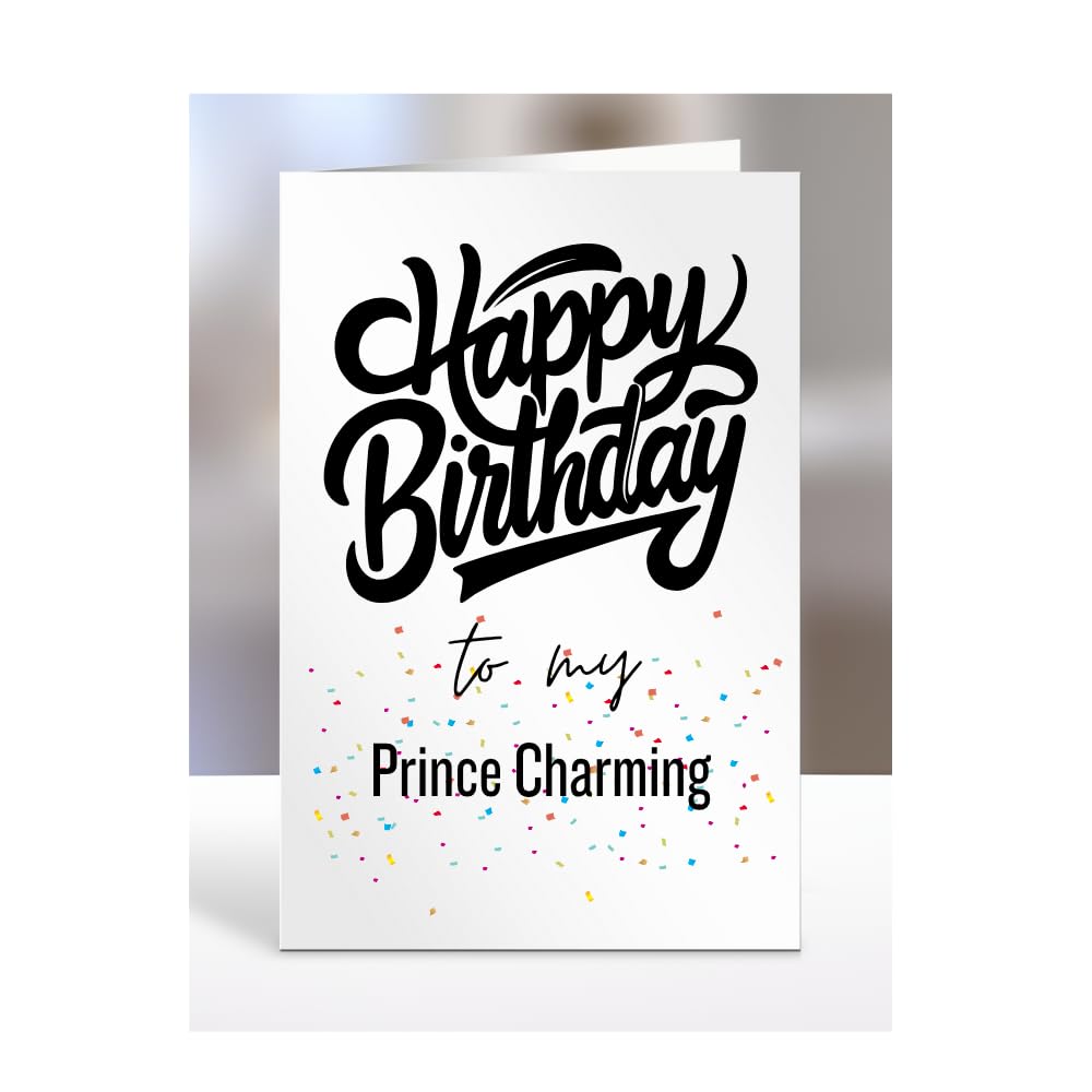 Happy Birthday to my Prince Charming Card, Funny, Joke, Birthday Gifts for Him, Her, Presents for Men, Women, Husband, Wife, Boyfriend, Fiance, A5-182_133