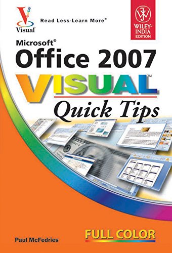 Microsoft Office 2007: Visual Quick Tips [Paperback] [Jan 01, 2007] McFedries, Paul Doc