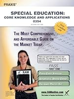 Praxis Special Education: Core Knowledge and Applications 0354 Teacher ...