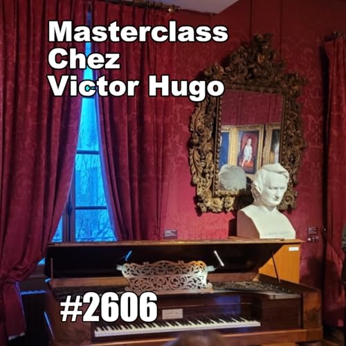 Une masterclass de musique &agrave; la Maison de Victor Hugo (Music Masterclass at Victor Hugo's House)