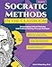 Socratic Methods in the Classroom: Encouraging Critical Thinking and Problem Solving Through Dialogue