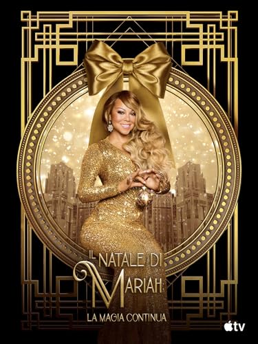  Il Natale di Mariah: la magia continua