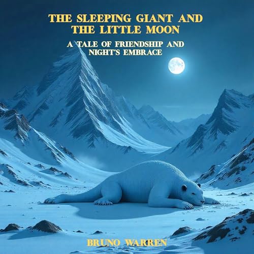 Bruno Warren - The Sleeping Giant and the Little Moon episode artwork