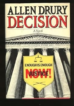 Hardcover Decision by Allen Drury (1983-08-05) Book
