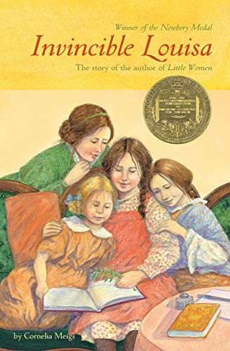 Compare Textbook Prices for Invincible Louisa: The Story of the Author of Little Women Newbery Medal Winner  ISBN 9780316565943 by Meigs, Cornelia