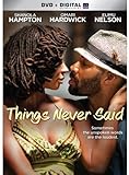 Things Never Said [DVD + Digital]