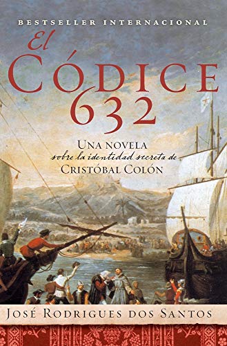 El Codice 632: Una novela sobre la identidad secreta de...
