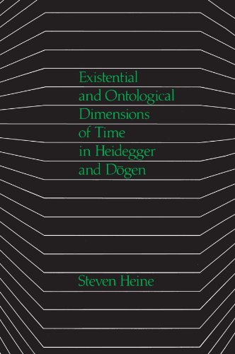 Existential and Ontological Dimensions of Time in Heidegger and Dōgen (Buddhist Studies (Dis))