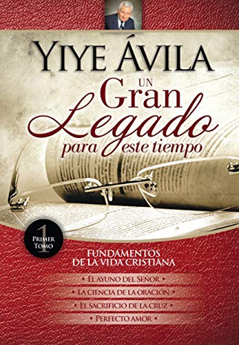 Imagen de Un gran legado para este tiempo-Fundamentos de la vida cristiana Vol