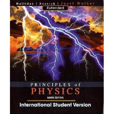Principles of Physics: Written by David Halliday, 2010 Edition, (9th Edition International Student V) Publisher