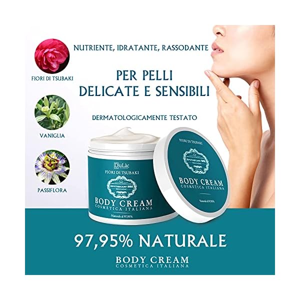 Dulac-Natural-Body-Cream-for-Dry-Skin-Body-Firming-Cream-with-Tsubaki-Oil-Vanilla-and-Passiflora-ideal-for-Women-and-Men-with-Very-Dry-Skin Dulàc Natural Body Cream Super Moisturizing and Scented Made in Italy, Nourishing for Very Dry Skin, Quick Absorption, Rich in Firming Ingredients - for Woman and Man