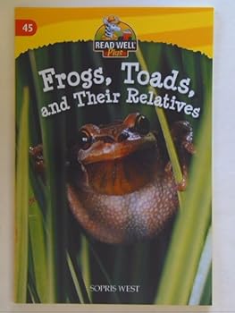 Unknown Binding Read Well Plus, Frogs, Toads, and Their Relatives Unit 45 Level 1+ Isbn 9781593185091 159318509x Book