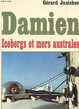 Paperback DAMIEN II ICEBERGS ET MERS AUSTRALES [French] Book
