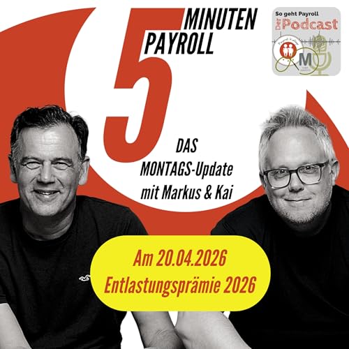 🔥 1.000 &euro; STEUERFREI? | 5 Minuten Payroll das Montags-Update