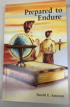 Unknown Binding Prepared to endure: Nine essentials for missionary success Book