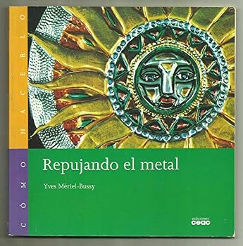 Paperback Repujando El Metal (Spanish Edition) [Spanish] Book
