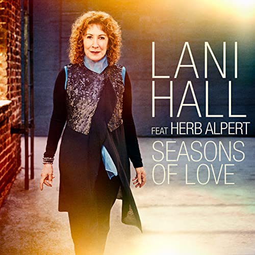 Play Seasons Of Love by Lani Hall feat. Herb Alpert on Amazon Music