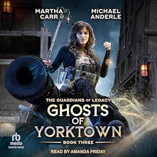 Ghosts of Yorktown Audiolibro Por Martha Carr, Michael Anderle arte de portada
