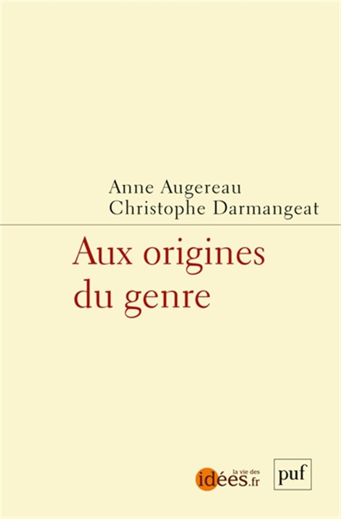 Aux origines du genre: Enjeux, méthodes et controverses