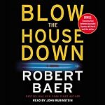 Cover of Blow the House Down