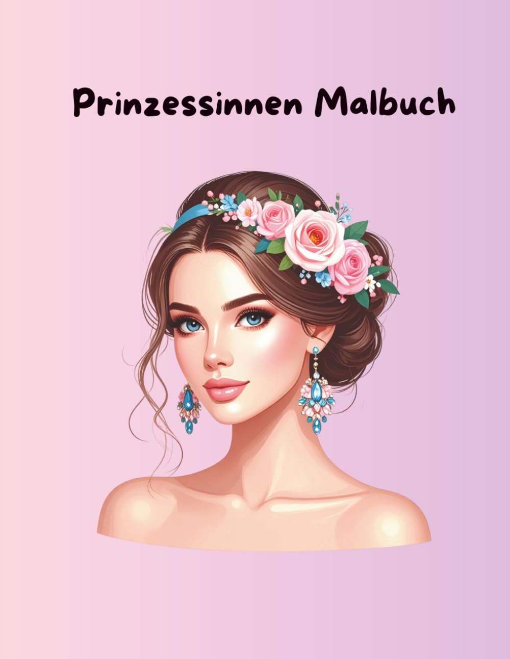 Prinzessinnen Malbuch: Zauberhafte Prinzessinnen zum Ausmalen | Kreativer Malspaß ab 3 Jahren