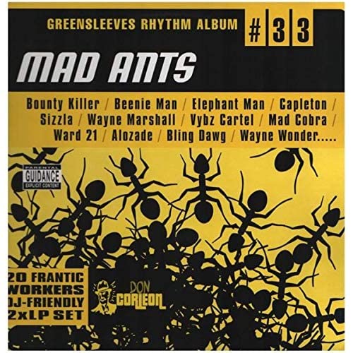 Riddim 33: Mad Ants