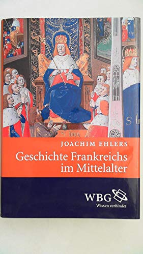 Geschichte Frankreichs im Mittelalter