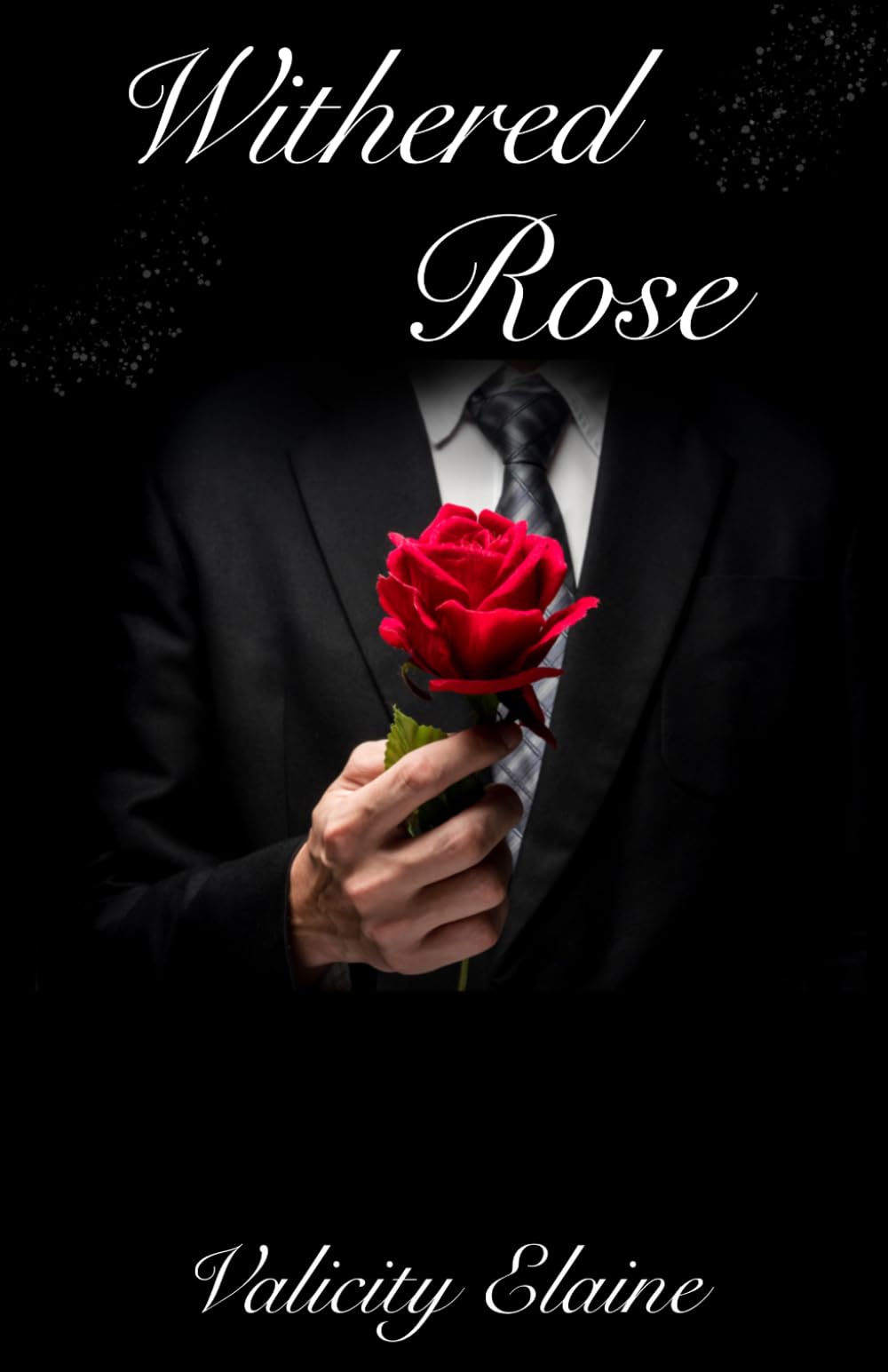 Withered Rose: 1